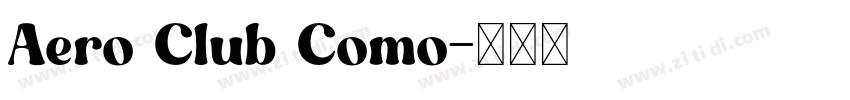 Aero Club Como字体转换